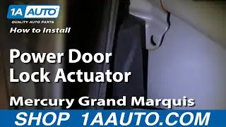 How to Replace Power Door Lock Actuator 92-03 Mercury Grand Marquis
