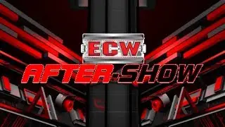 Fallout after ECW Against All Odd's Went off the Air!! | ECW After-Show Against All Odds