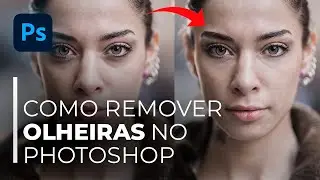 Como REMOVER OLHEIRAS no PHOTOSHOP (Fácil e RÁPIDO!)