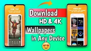 Download 4k & HD Wallpaper in One Click | Tech burner's Official App