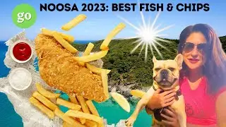 NOOSA&rsquo;S Best 2 Fish & Chip Shops: The Local Favorite, Sunshine Coast, QLD 2023