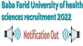 Baba Farid University of health sciences recruitment 2022| bfuhs job vacancies 2022| Apply now|