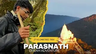 PARASNATH  JHARKHAND 