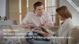 No Income Verification Mortgage Refinance Loan