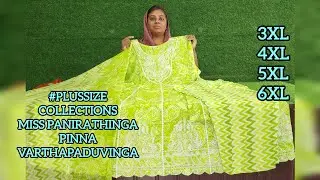 #plussize COLLECTIONS MISS PANIRATHINGA PINNA VARTHAPADUVINGA💫💯3XL TO 6XL COLLECTIONS