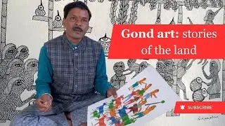 Gond art: stories of the land