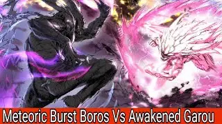 Meteoric Burst Boros Vs Awakened Garou - Full Fight!