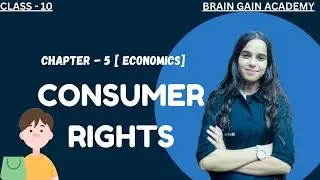 🛒 Class 10 Economics | Chapter 5: Consumer Rights Explained | One Shot | CBSE 2025