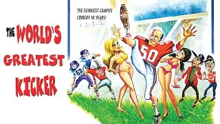 The World&rsquo;s Greatest Kicker (Return to Campus) (1975) Football Comedy | Earle Keyes | Full Movie