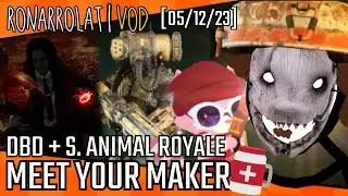 DBD/MEET YOUR MAKER/ANIMAL ROYALE | Je me d&eacute;barrasse de mon addiction au build lampe torche.