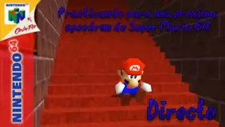 Practicando para una speedrun de Super Mario 64 | XxItsJunXx_YT