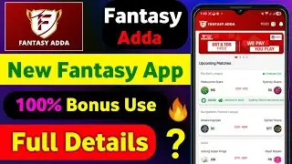 Fantasy Adda App | New Fantasy App Today | Best Fantasy App