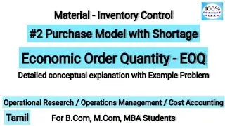 #2 EOQ - Purchase model with Shortage | Formula | Inventory Control | Cost Accounting | MBA |Tamil