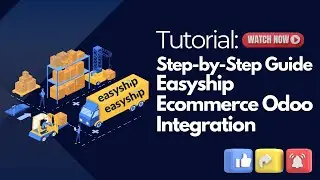 Easyship Ecommerce Odoo Integration
