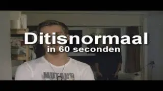 Ditisnormaal in 60 seconden