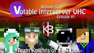 Votable UHC | Season 2 | Episode 1