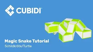 CUBIDI Magic Snake Tutorial &ndash; How To &ndash; 36 &ndash; Anleitung Schildkr&ouml;te Magic Snake Puzzle