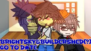 Brightsky&Buildershed(?) go to date! /read desc