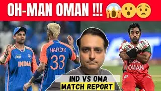 Live from Abu Dhabi: Oman give India a scare,but should India be worried? | Match Report Nikhil Naz