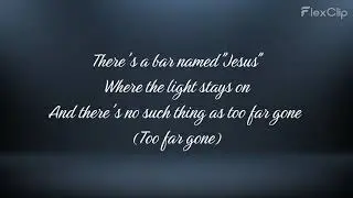 Bar Named Jesus -- Adam Doleac & Thomas Rhett (Lyrics)