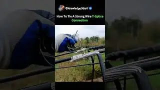How To Tie A Strong Wire T-Splice Connection 😮