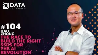 The Race to Build the Right SSDs for the AI Revolution w/ Hao Zhong