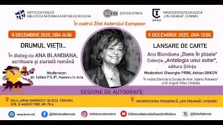 Eveniment literar-cultural „Drumul vieții…”: în dialog cu Ana Blandiana, poetă română”, 8 12 2025