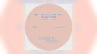 Beatrice Dillon and Call Super - Fluo [Hessle Audio]