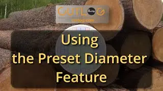 Using preset sawlog diameter - CutLog how to