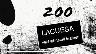 Tracking 200: LACUESA American whitetail leather