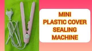 #short#MINI PLASTIC COVER SEALING MACHINE