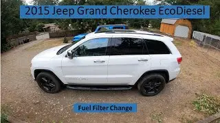 2015 Jeep Grand Cherokee Ecodiesel Fuel Filter Change
