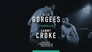 Aftershock 26: Alex Gorgees versus Sammy Croke