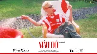 WREN EVANS - M&agrave;u Đỏ (Interlude) | CHAATMD (Official Audio)