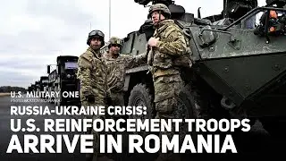 Российско-украинский кризис: первый конвой армии США прибыл из Германии в Румынию для получения п...