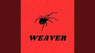 Weaver