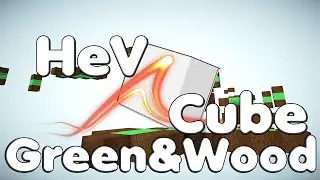 |-| HeVCube #7 |-| Green&Wood
