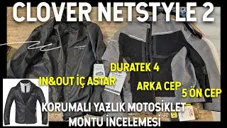 Clover NetStyle 2 Korumalı Yazlık Motosiklet Montu İncelemesi | Clover NetStyle 2 Unboxing | CloseUp