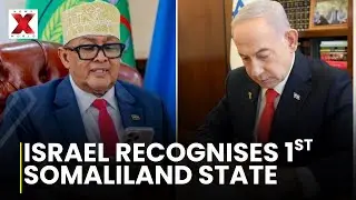Netanyahu calls Israel Somaliland ties: Israel recognises Somaliland as independent sovereign state