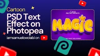 Cartoon PSD Text effect on Photopea