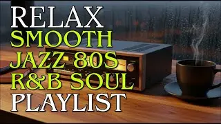 Smooth Jazz 80s: Timeless Vibes - Soulful R&B Vibes Vol. 93