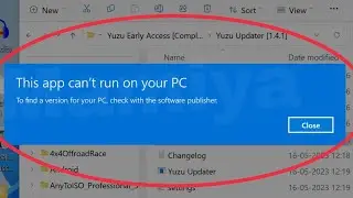 Pc || This app can't run on your PC | find a version for your PC, check with the software publisher