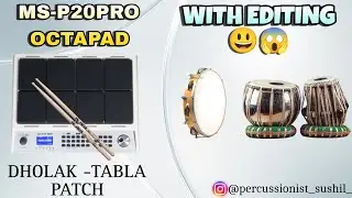 || MS-P20Pro Octapad Dadra patch with Editing 😱 ||