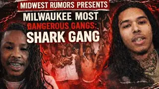 The Wicked Gangs Of Milwaukee: SHARK GANG, Wild 100s, Murder for hire, bank fraud and more