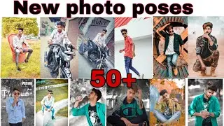 New photo poses 2020 || 50+ poses || New photo poses for boys || VK Photo editing //