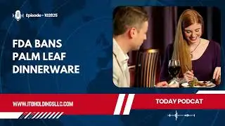 FDA Bans Palm Leaf Dinnerware Over Food Safety Concerns