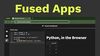 Fused Apps: Python in the Browser