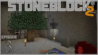 LET'S GET SOME ORE! OR ORES! - Stoneblock 2: 3 [Modded Minecraft]