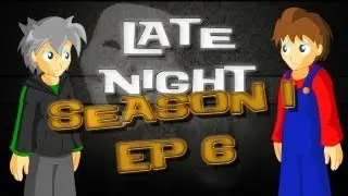 Late Night with MarioMaster & Huntzerz ~ Theatre (S1E6)