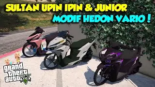SULTAN UPIN IPIN PAMER MOTOR BOIS HONDA VARIO FULL MODIF HEDON - GTA 5 MOD UPIN & IPIN